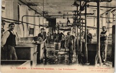 Calais - L'Industire tulliere la Teinturerie -
																					62100 Calais
																			