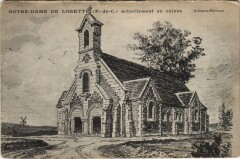 N.-D. de Lorette-actuellement en ruines -
													62 Pas de Calais
												