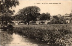 Dole- Les Bords du Doubs, Le Grand Pont France -
													39 Jura
												