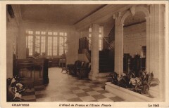 Chartres - L'Hotel de France et l'Etape Fleurie - Le Hall à Chartres