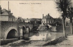 Illiers - Le Pont Saint-Hilaire -
													28 Eure et Loir
												