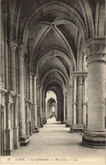 Laon- La Cathedrale , Bas Cotes France
