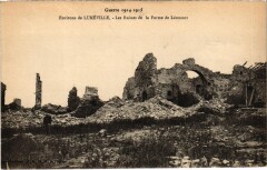 Militaire Environs de Lunéville - Les Ruines de la Ferme à Lunéville
