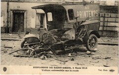 Paris Explosion de Saint-Denis 1916 voiture automobile