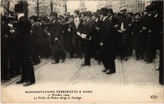 Paris Manifestation ferreristes 1909 Prefet de Police