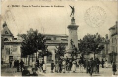 Troyes - Bourse de Travail et Monument des Bienfaiteurs à Troyes