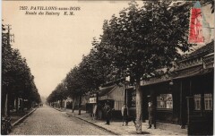 Pavillons-sous-Bois - Route du Raincy