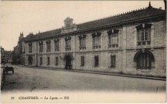 Chartres - Le Lycee à Chartres