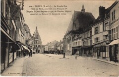 Dreux - La Grande Rue - Hotel deVille construit sous à Dreux