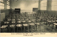 Carte postale ancienne Ecole Supérieure Paul-Bert - La Salle de Chant
                                                                     à Paris 14e
                                