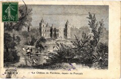 Ferrieres-en-Brie Le Chateau de Ferrieres - Dessin de France