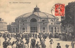 Troyes Le Cirque Municipal à Troyes