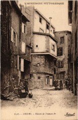 Thiers Maison de Francois 1er France à Thiers
