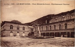 Mont-Dore Etablissement Thermal France à Mont-Dore