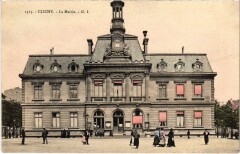Carte postale ancienne La Mairie
                                                                     à Clichy
                                