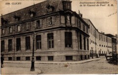 Carte postale ancienne Etablissement Hospitalier de Saint-Vincent-de-Paul
                                                                     à Clichy
                                