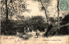Valmondois Le Mont la Ville France à Valmondois