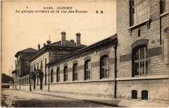 Carte postale ancienne Le Groupe Scolaire de la Rue des Ecoles
                                                                     à Clichy
                                