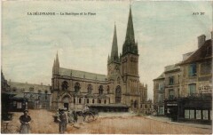 La Délivrande La Basilique et la Place