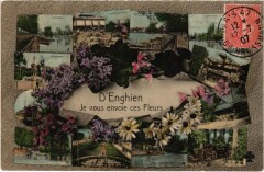Souvenir d' Enghien les Bains Je vous envoie ces Fleurs France -
																					95880 Enghien-les-Bains
																			