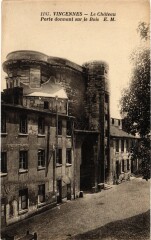 Vincennes Le Chateau Porte donnant sur le Bois à Vincennes