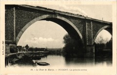 Carte postale ancienne Le Tour de Marne - Nogent. La grande arche
                                                                     à Nogent-sur-Marne
                                