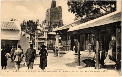Marseille - Expo Coloniale Un coin du Village Annamite à Marseille