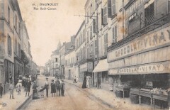 Bagnolet - La Rue Sadi Carnot - Magasin Chocolat Vinay - cpa rare à Bagnolet