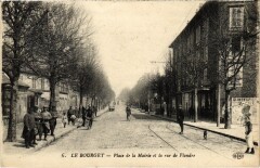 Le Bourget Place de la Mairie et Rue de Flandre au Bourget