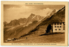 Haute-Savoie Vol de Voza Hotel Bellevue et Aiguilles de Chamonix