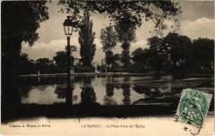 Le Raincy La Piece d'Eau de l'Eglise au Raincy