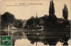 Le Raincy L'Eglise et la Piece d'Eau au Raincy