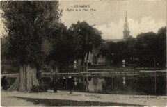 Le Raincy L'Eglise et la Piece d'Eau au Raincy