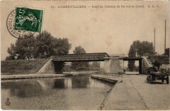 Aubervilliers Pont du Chemin de Fer sur le Canal à Aubervilliers