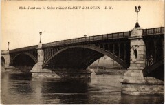 Carte postale ancienne Saint-Ouen Clichy-sous-Bois - Pont sur la Seine
                                