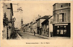 Rosny-sous-Bois Rue de l'Eglise à Rosny-sous-Bois