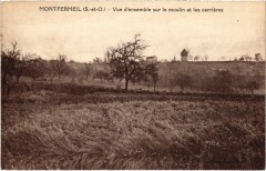 Montfermeil Vue d'Ensemble sur le Moulin et les Carrieres à Montfermeil