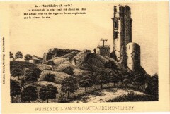 Montlhery Ruines de l'Ancien Chateau