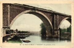 Carte postale ancienne Le Tour de Marne - Nogent. La grande arche
                                                                     à Nogent-sur-Marne
                                