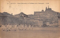 Le Puy - Place Michelet - Le Theatre Et Le Tribunal