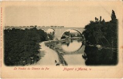 Nogent Le Viaduc du Chemin de Fer