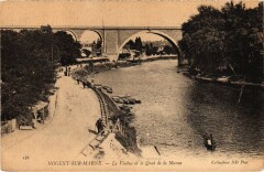 Nogent Le Viaduc et Quai de la Marne