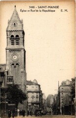 St Mande Eglise et Rue de la Republique -
													94 Val de Marne
												
