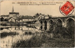 Carte postale ancienne Chambellay Le Grand Pont sus la Mayenne
                                                                     à Chambellay
                                