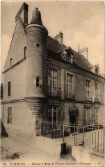 Etampes Maison d'Anne de Pisselen Duchesse France