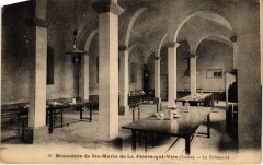 La Pierre-qui-Vire Monastere de Sainte-Marie Le réfectoire