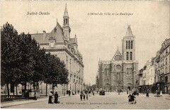 Saint-Denis L'Hotel de Ville et la Basilique France -
																					93210 Saint-Denis
																			