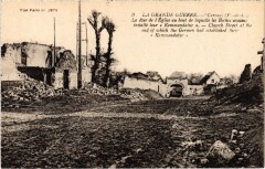 Carency Rue de l'Eglise Guerre à Carency
