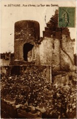 Béthune Rue d'Arras Tour des Dames Guerre à Arras