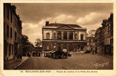 Boulogne-sur-Mer Palais de Justice Porte des Dunes à Boulogne-sur-Mer